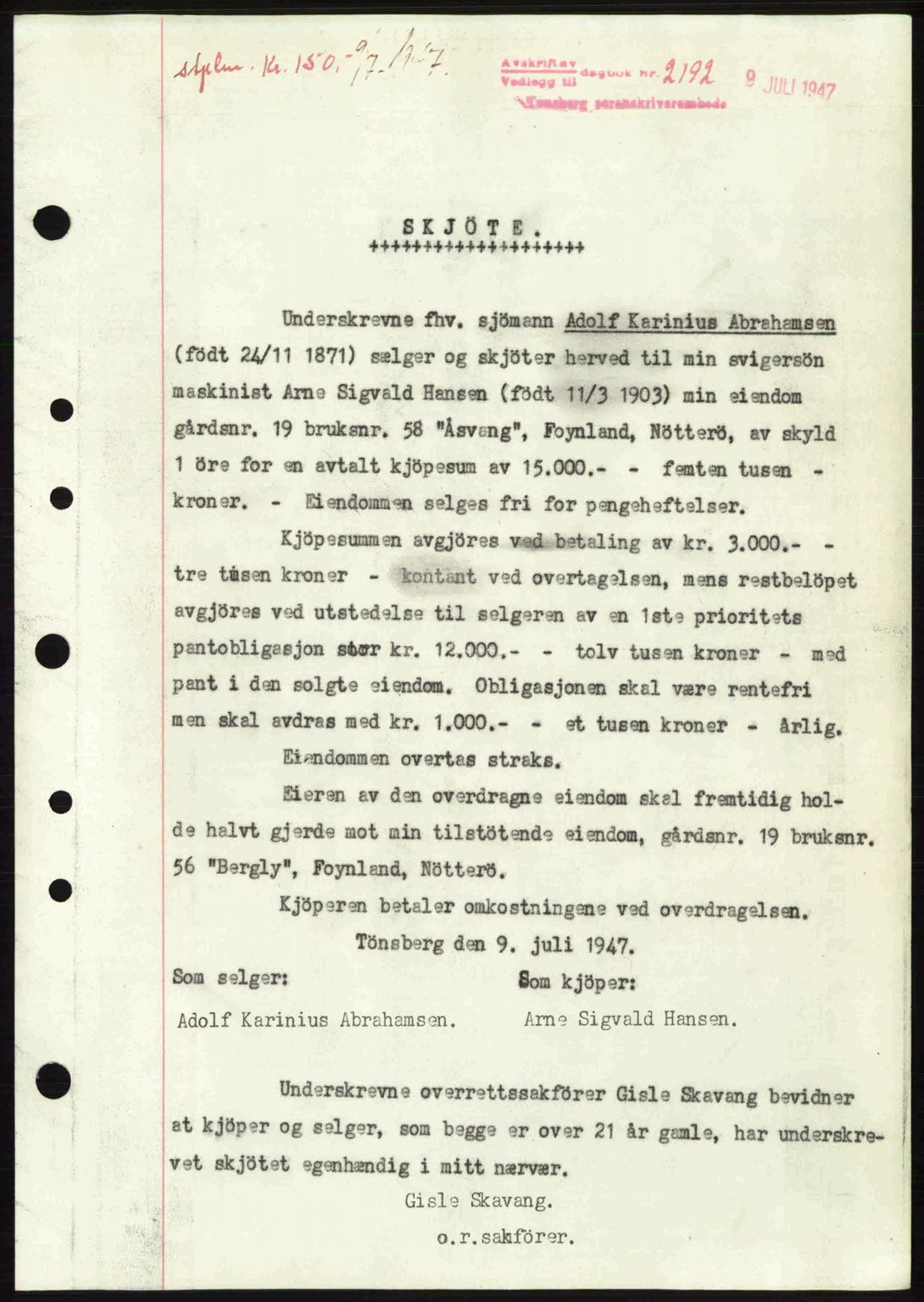 Tønsberg sorenskriveri, SAKO/A-130/G/Ga/Gaa/L0022: Pantebok nr. A22, 1947-1947, Dagboknr: 2192/1947