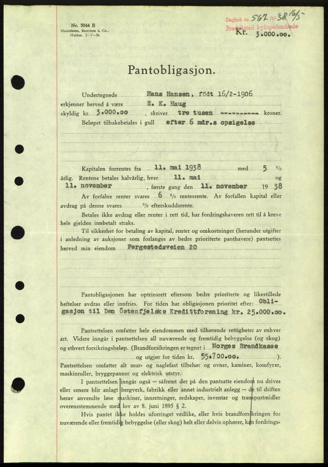 Fredrikstad byfogd, SAO/A-10473a/G/Ga/Gad/L0002: Pantebok nr. B2, 1938-1939, Dagboknr: 567/1938