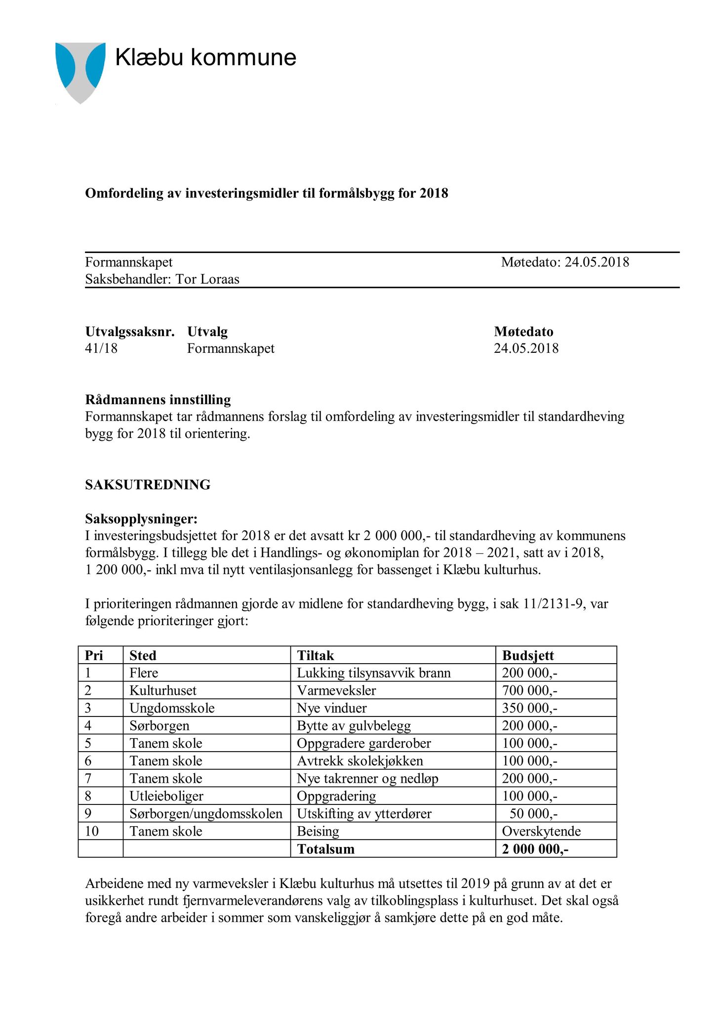 Klæbu Kommune, TRKO/KK/02-FS/L011: Formannsskapet - Møtedokumenter, 2018, s. 987