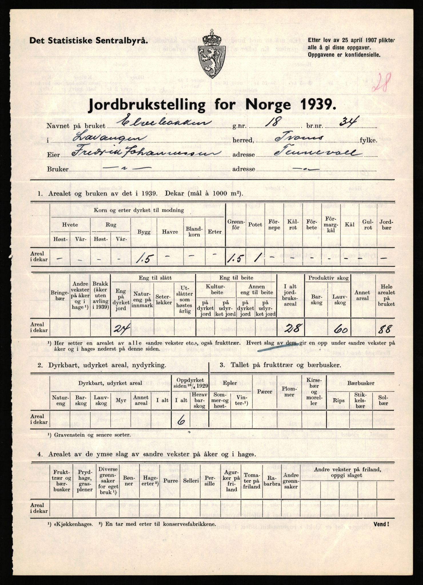 Statistisk sentralbyrå, Næringsøkonomiske emner, Jordbruk, skogbruk, jakt, fiske og fangst, AV/RA-S-2234/G/Gb/L0339: Troms: Andørja, Astafjord og Lavangen, 1939, s. 1046