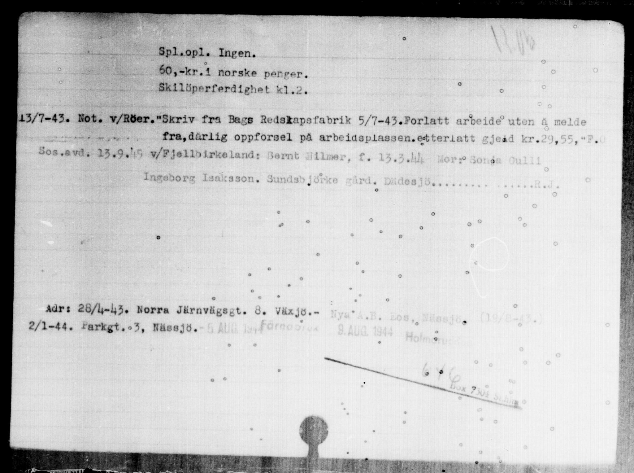Utenriksstasjonene, Legasjonen i Stockholm, Flyktningkontoret, AV/RA-S-6753/V/Va/L0004: Kjesäterkartoteket, flyktninger med registreringsnr. 3496-6610, 1940-1945, s. 8