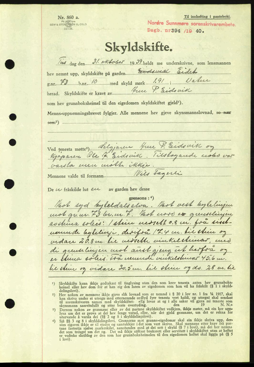 Nordre Sunnmøre sorenskriveri, AV/SAT-A-0006/1/2/2C/2Ca: Pantebok nr. A8, 1939-1940, Dagboknr: 394/1940