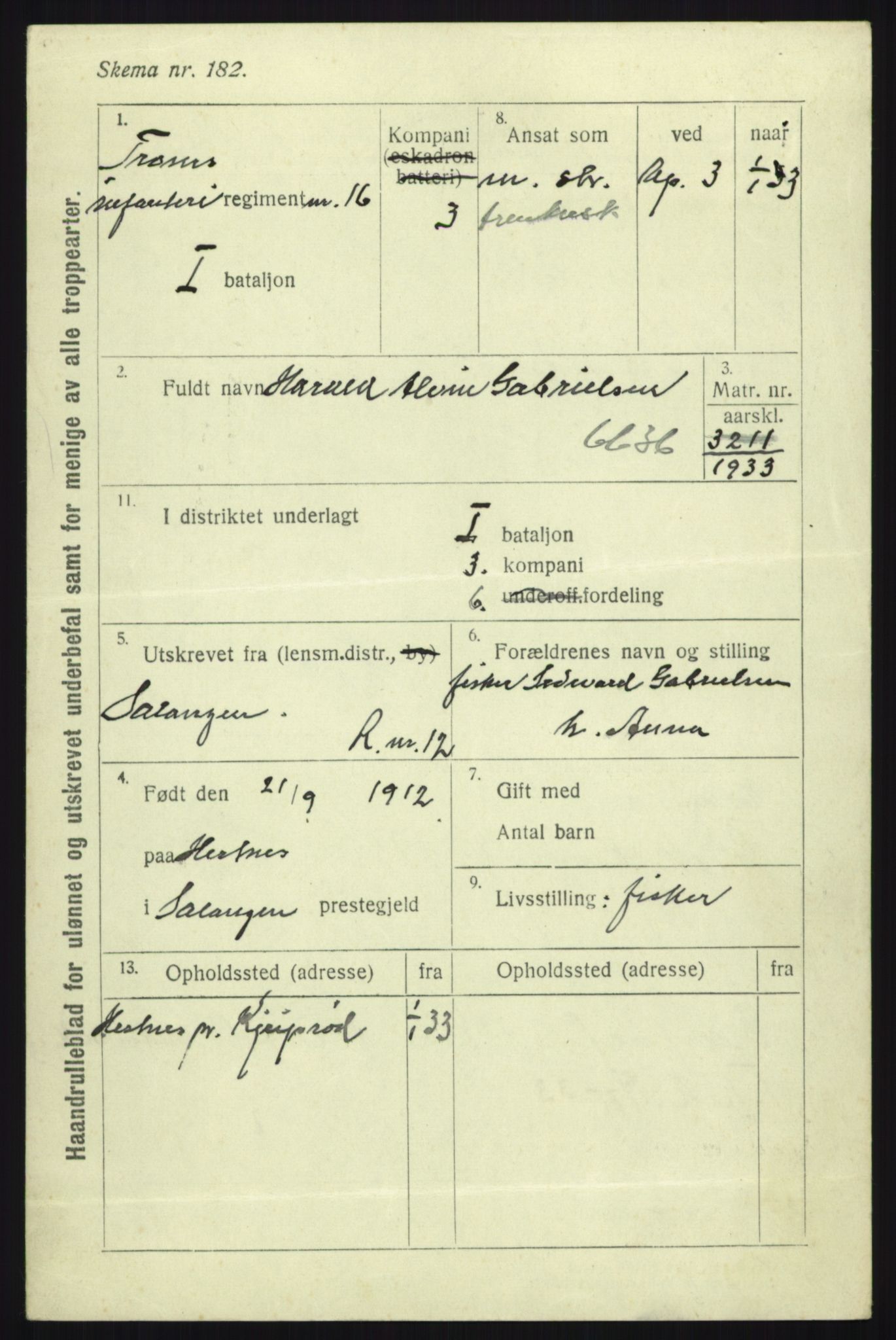 Forsvaret, Troms infanteriregiment nr. 16, AV/RA-RAFA-3146/P/Pa/L0017: Rulleblad for regimentets menige mannskaper, årsklasse 1933, 1933, s. 319