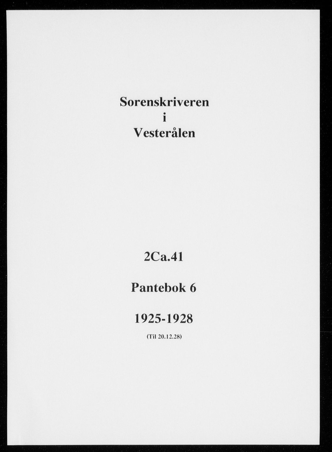 Vesterålen sorenskriveri, SAT/A-4180/1/2/2Ca/L0041: Pantebok nr. 6, 1925-1928