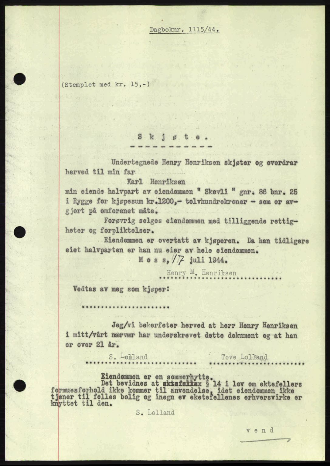 Moss sorenskriveri, SAO/A-10168: Pantebok nr. A12, 1943-1944, Dagboknr: 1115/1944