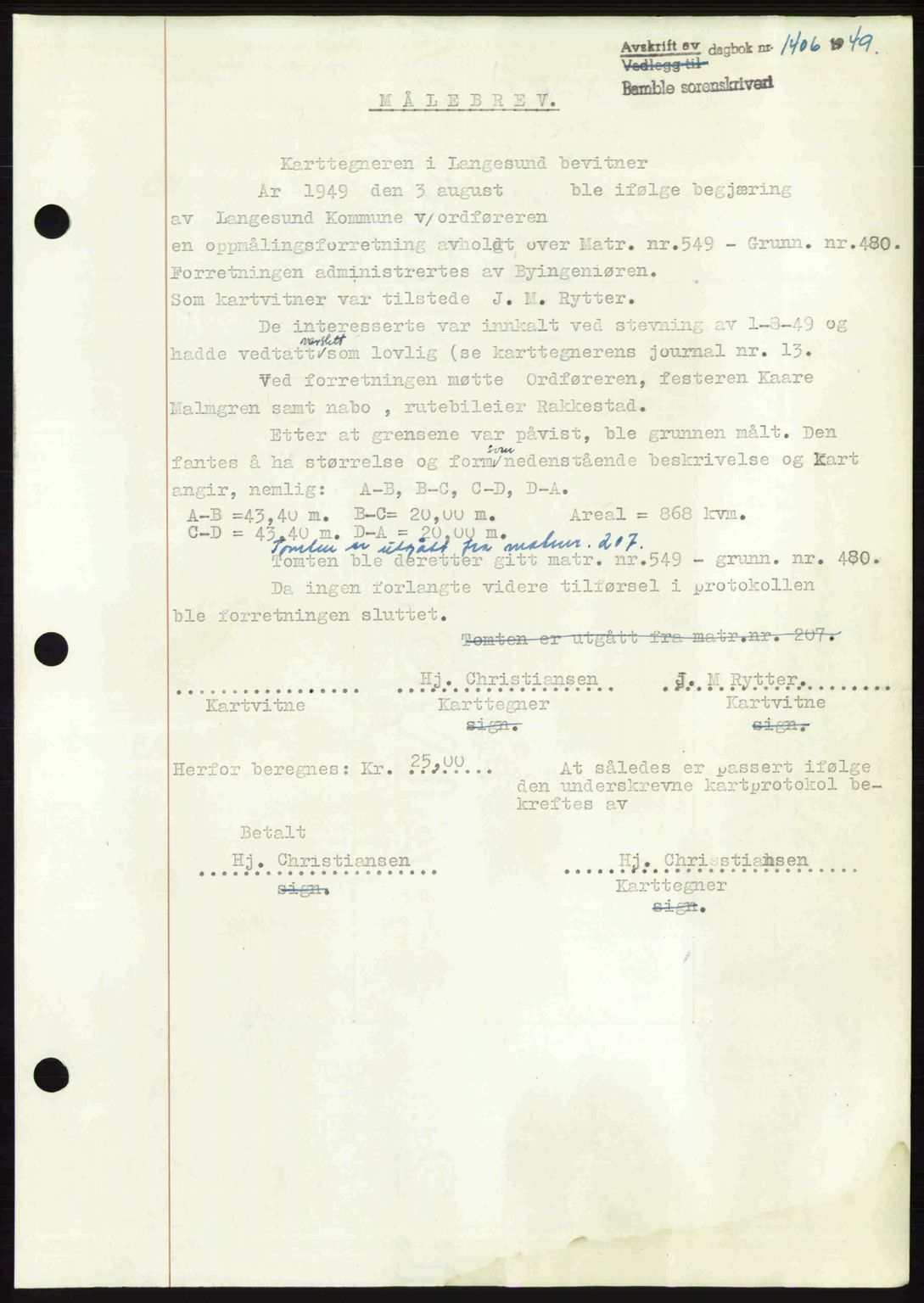 Bamble sorenskriveri, SAKO/A-214/G/Ga/Gag/L0015: Pantebok nr. A-15, 1949-1949, Dagboknr: 1406/1949