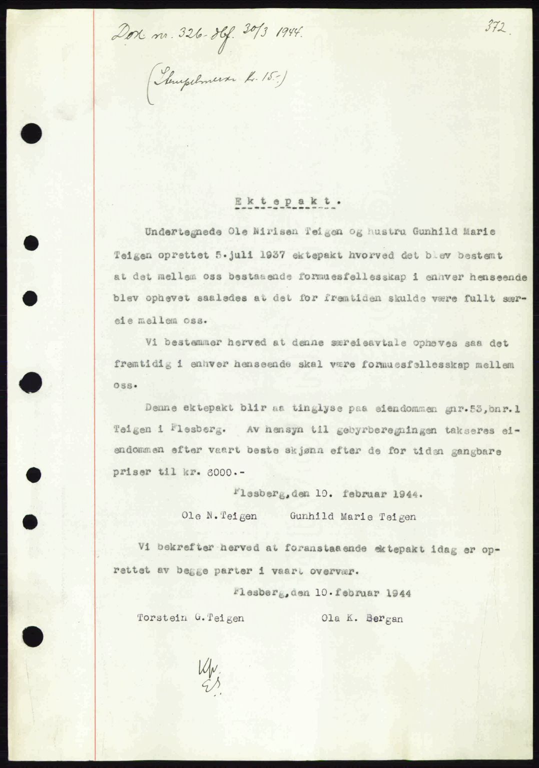 Numedal og Sandsvær sorenskriveri, SAKO/A-128/G/Ga/Gaa/L0055: Pantebok nr. A7, 1943-1944, Dagboknr: 326/1944