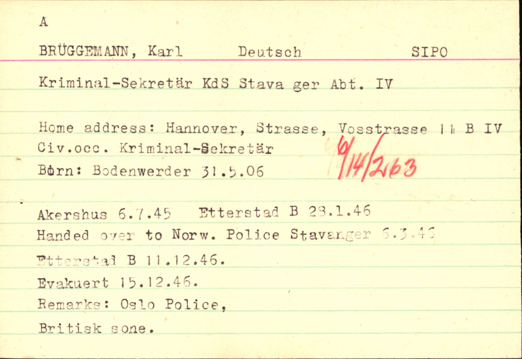Forsvaret, Forsvarets overkommando II, RA/RAFA-3915/D/Db/L0004: CI Questionaires. Tyske okkupasjonsstyrker i Norge. Tyskere., 1945-1946, s. 406
