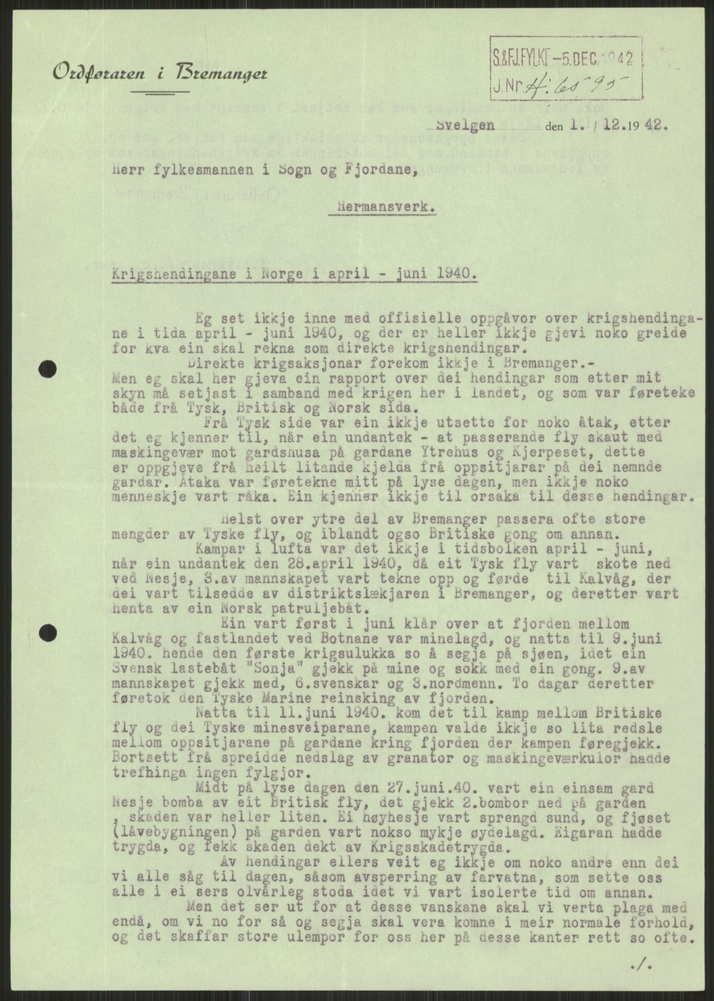 Forsvaret, Forsvarets krigshistoriske avdeling, AV/RA-RAFA-2017/Y/Ya/L0015: II-C-11-31 - Fylkesmenn.  Rapporter om krigsbegivenhetene 1940., 1940, s. 515