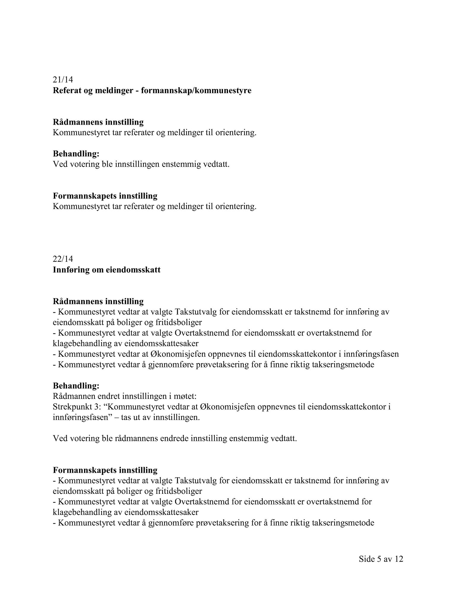 Klæbu Kommune, TRKO/KK/02-FS/L007: Formannsskapet - Møtedokumenter, 2014, s. 807
