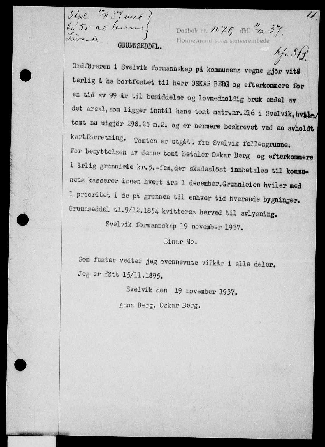 Holmestrand sorenskriveri, SAKO/A-67/G/Ga/Gaa/L0049: Pantebok nr. A-49, 1937-1938, Dagboknr: 1671/1937