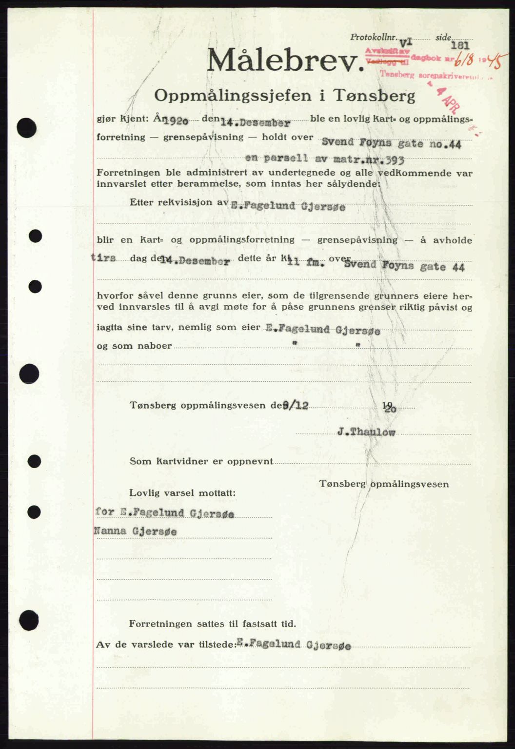 Tønsberg sorenskriveri, AV/SAKO-A-130/G/Ga/Gaa/L0016: Pantebok nr. A16, 1944-1945, Dagboknr: 618/1945