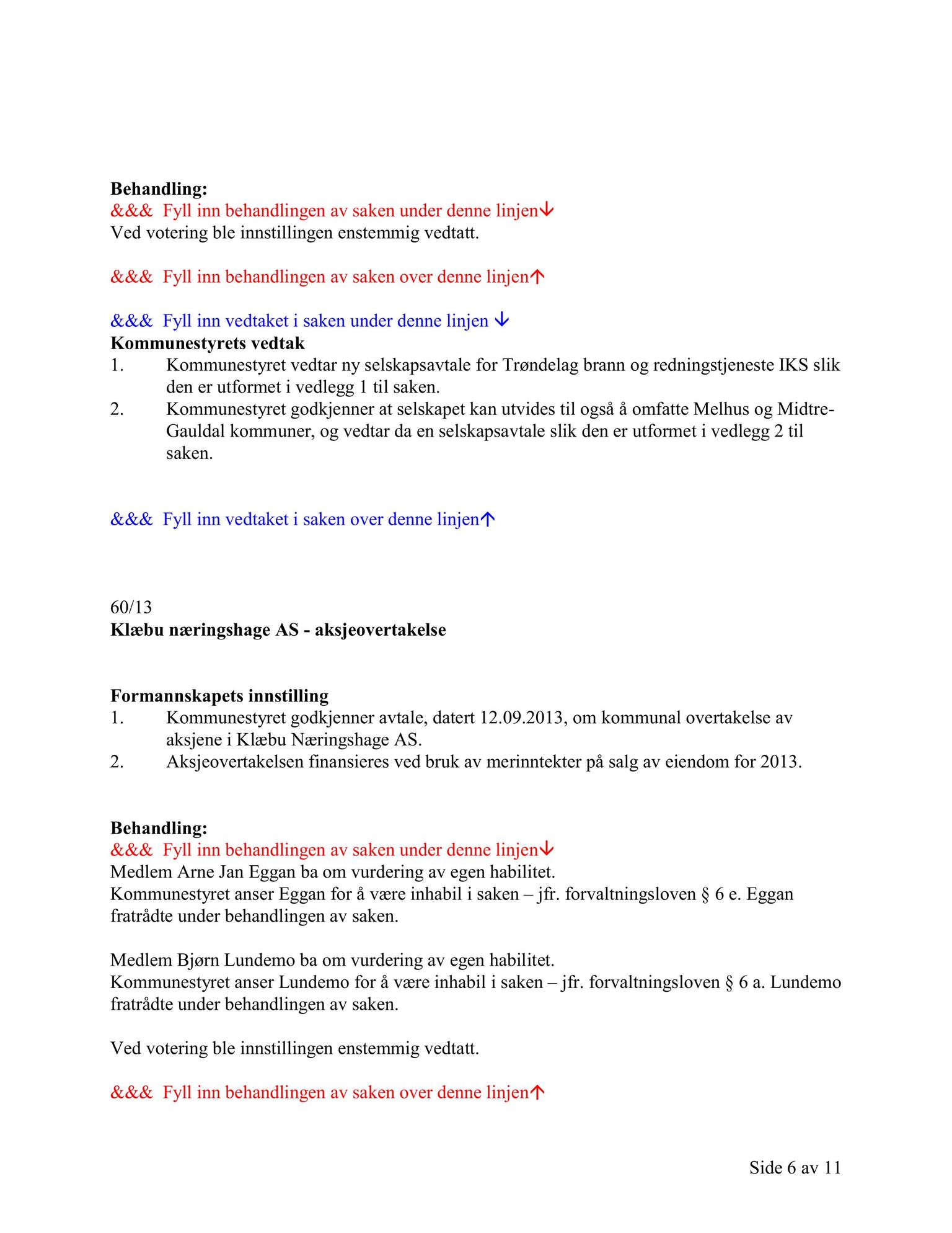 Klæbu Kommune, TRKO/KK/01-KS/L006: Kommunestyret - Møtedokumenter, 2013, s. 1290