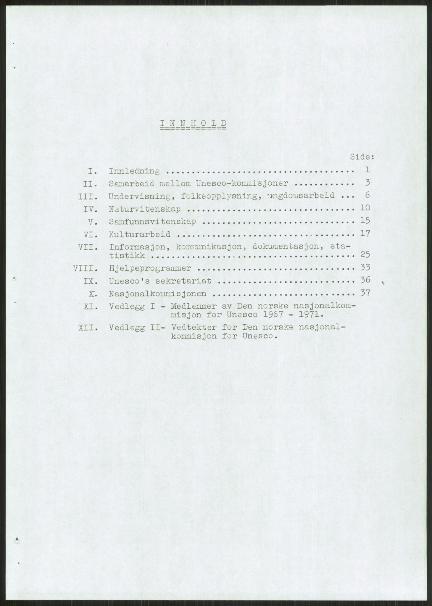 Den norske nasjonalkommisjonen for UNESCO, AV/RA-S-1730/A/Ad/L0001: --, 1953-1981