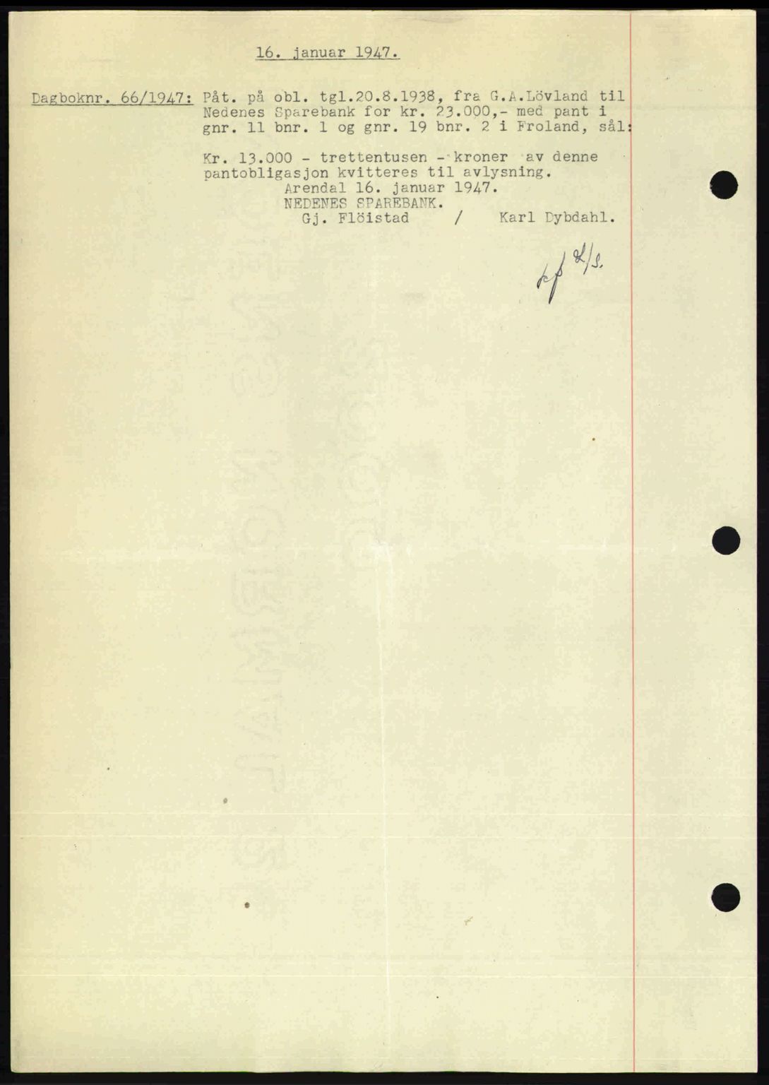 Nedenes sorenskriveri, AV/SAK-1221-0006/G/Gb/Gba/L0056: Pantebok nr. A8, 1946-1947, Dagboknr: 66/1947