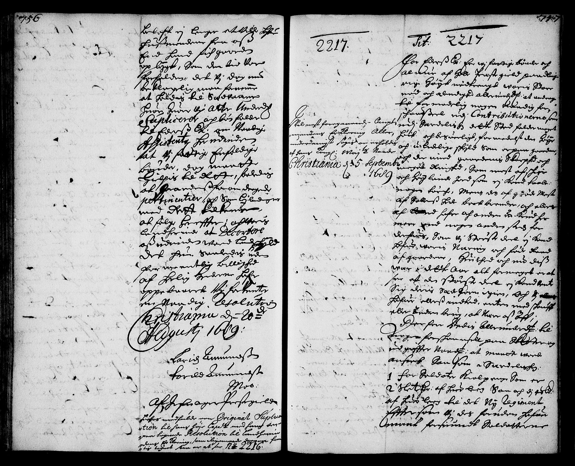 Stattholderembetet 1572-1771, AV/RA-EA-2870/Ae/L0006: Supplikasjons- og resolusjonsprotokoll, 1688-1689, s. 756-757