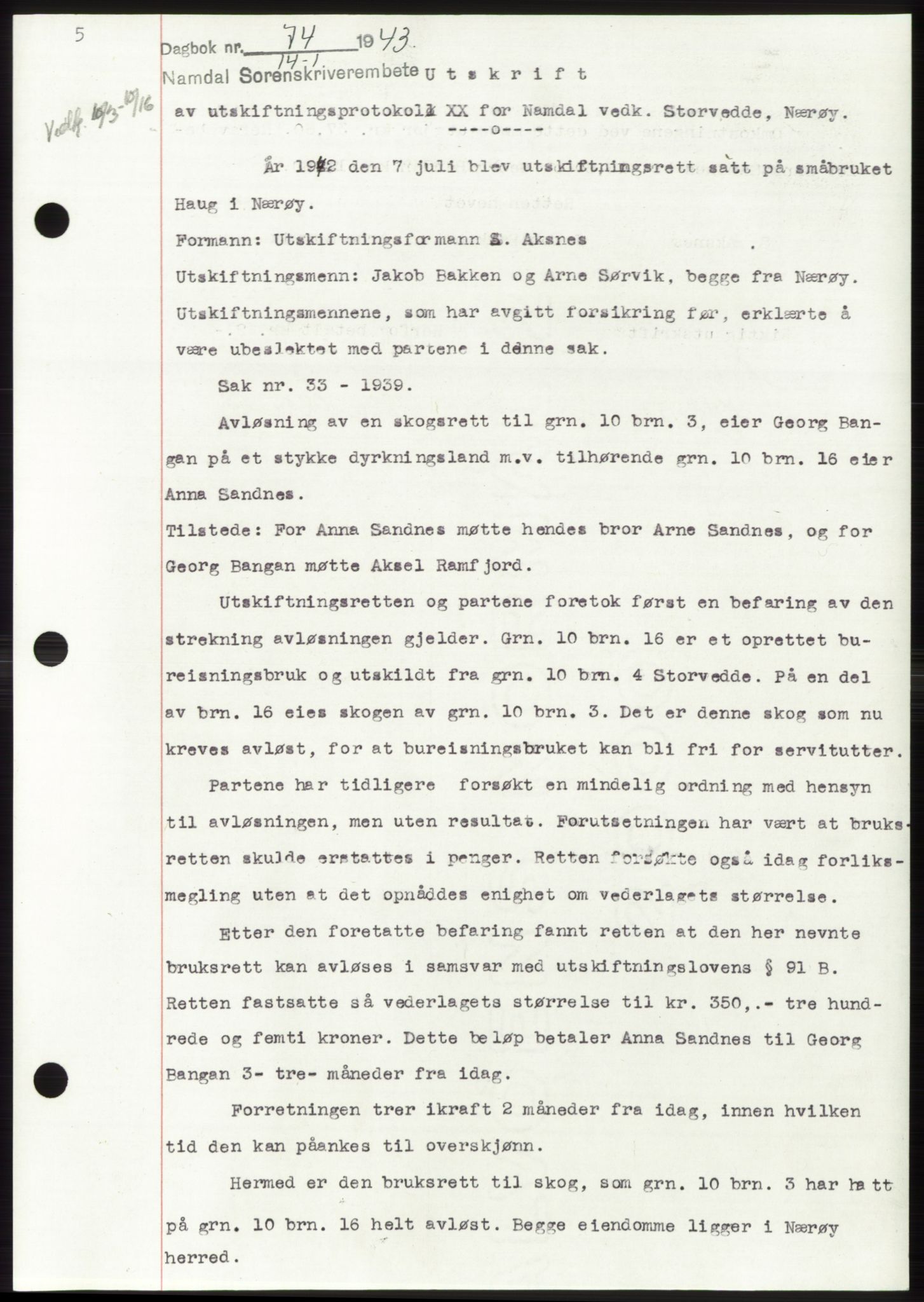 Namdal sorenskriveri, SAT/A-4133/1/2/2C: Pantebok nr. -, 1942-1943, Dagboknr: 74/1943