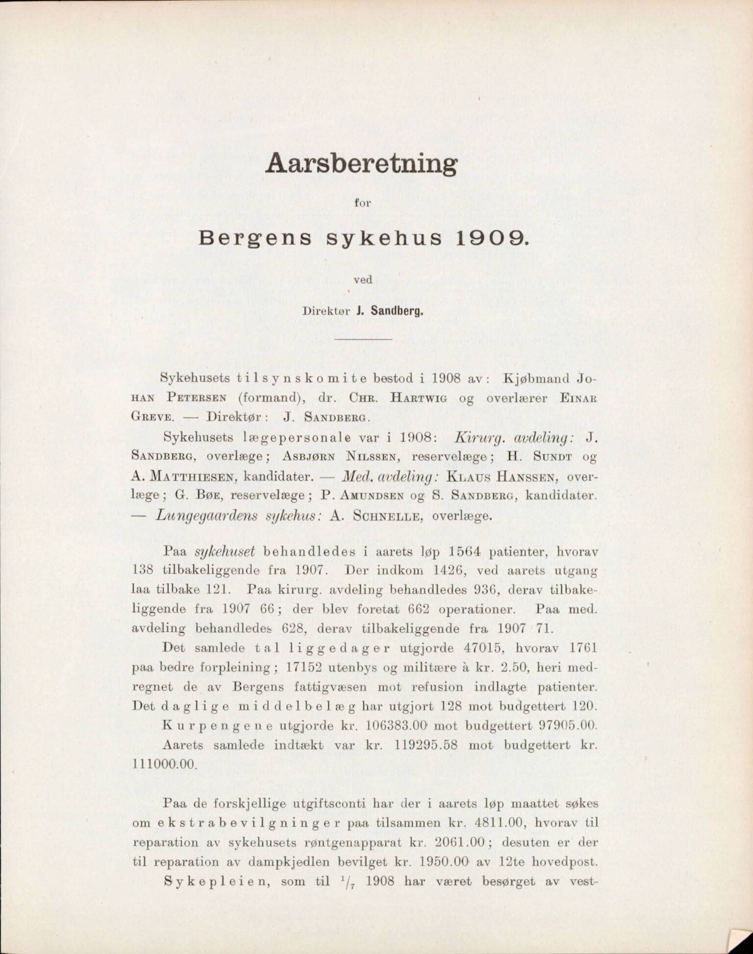 Haukeland Sykehus, Direktøren, BBA/A-2050.04/Æa/L0001: Årsberetninger 1906-1914, 1906-1914, s. 43