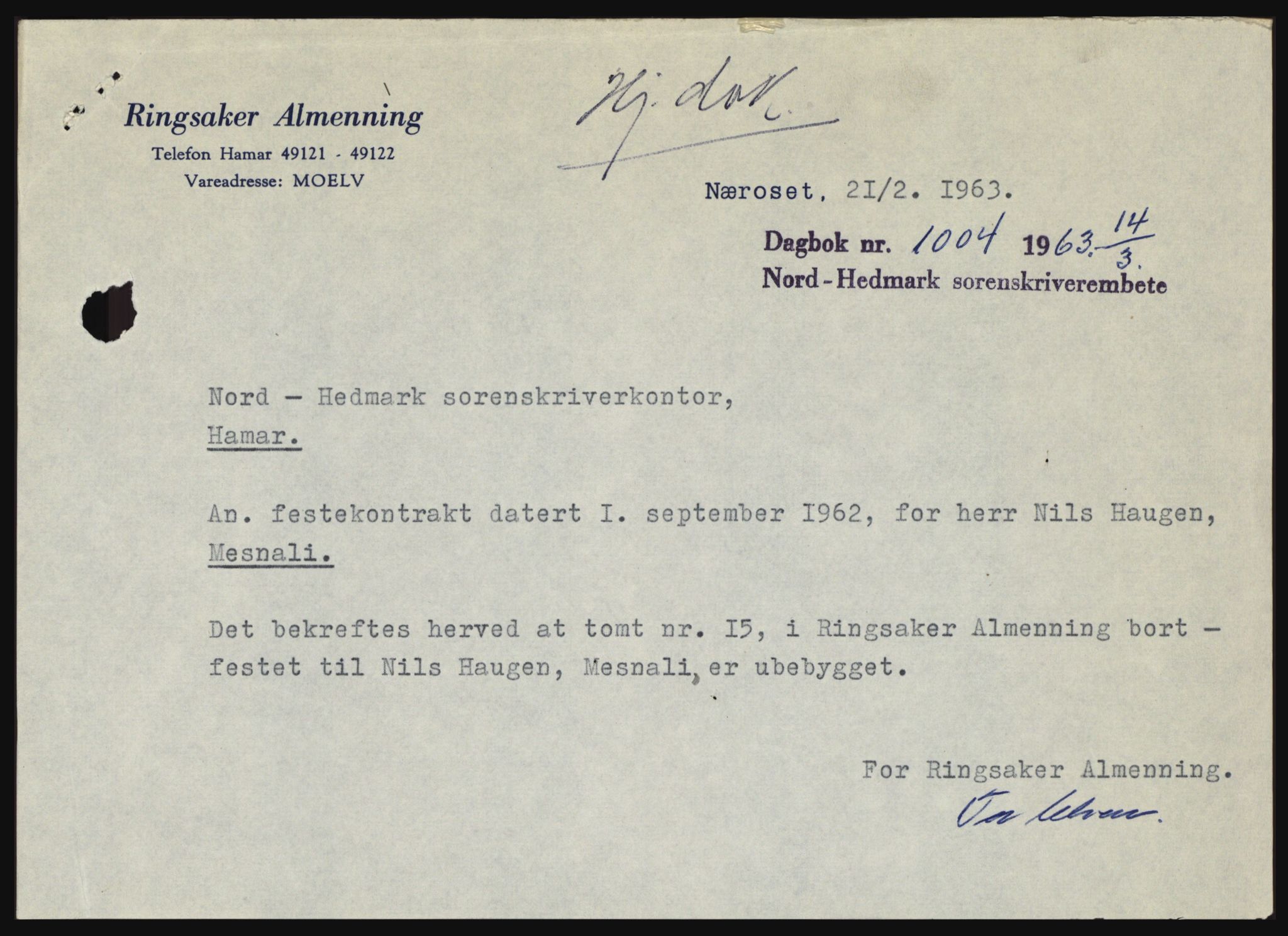 Nord-Hedmark sorenskriveri, SAH/TING-012/H/Hc/L0017: Pantebok nr. 17, 1962-1963, Dagboknr: 1004/1963