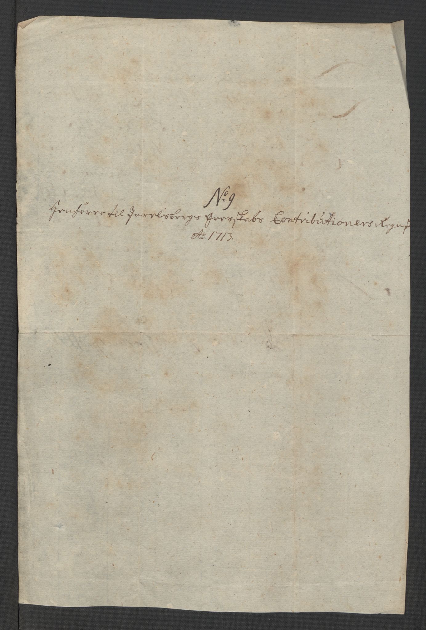 Rentekammeret inntil 1814, Reviderte regnskaper, Fogderegnskap, AV/RA-EA-4092/R32/L1878: Fogderegnskap Jarlsberg grevskap, 1713, s. 163