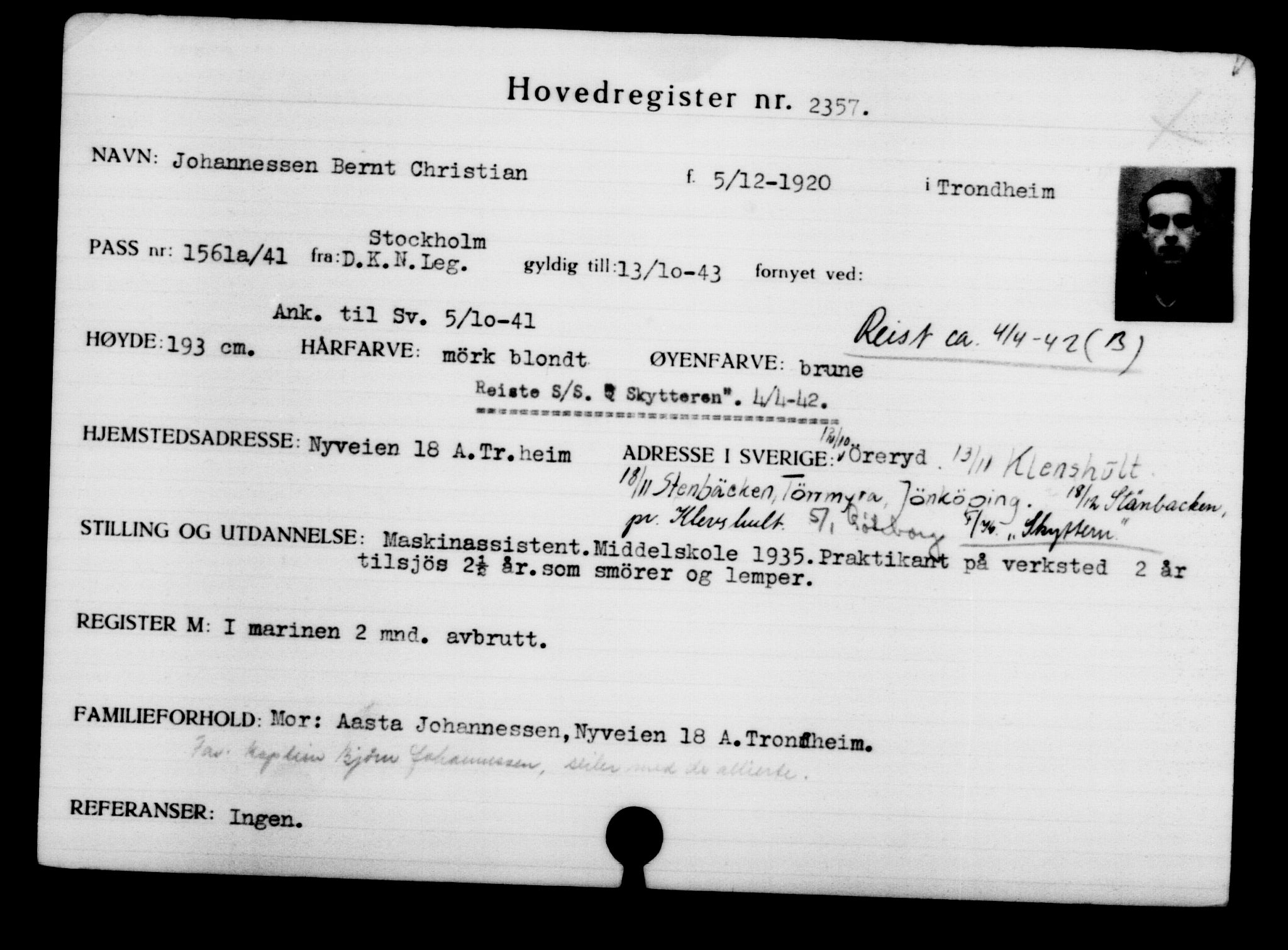 Den Kgl. Norske Legasjons Flyktningskontor, RA/S-6753/V/Va/L0003: Kjesäterkartoteket.  Flyktningenr. 2001-3495, 1940-1945, s. 504