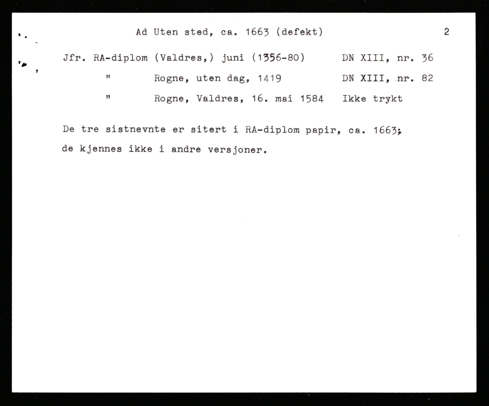 Riksarkivets diplomsamling, AV/RA-EA-5965/F35/F35b/L0010: Riksarkivets diplomer, seddelregister, 1656-1670, s. 409