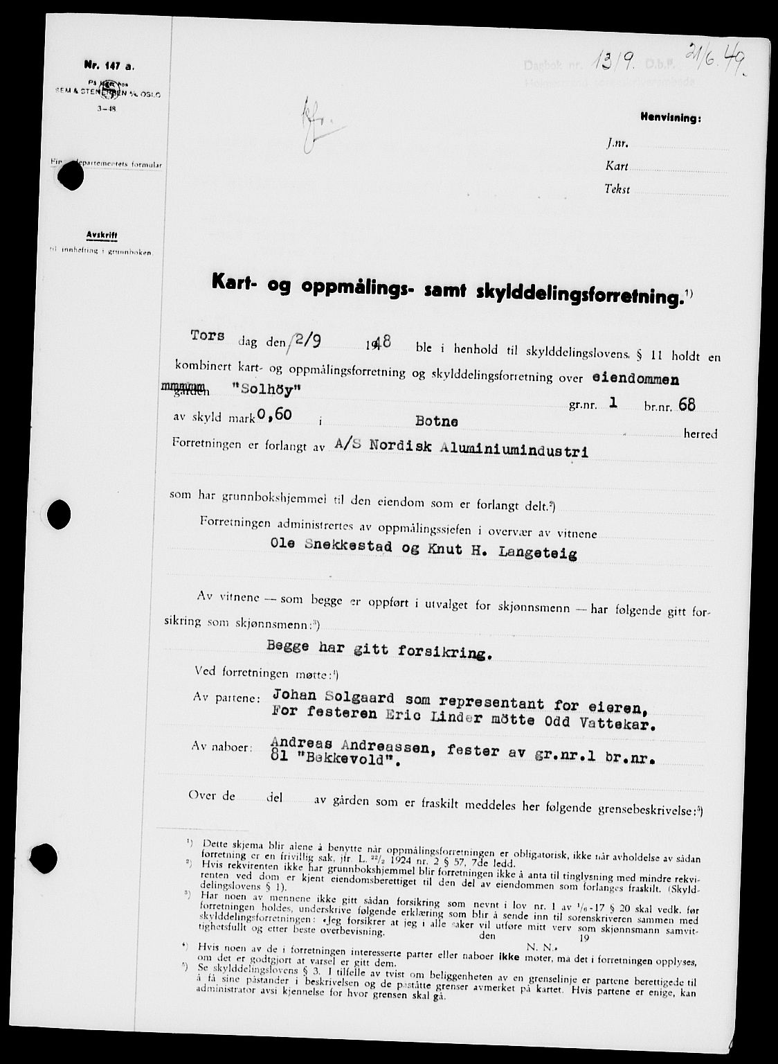 Holmestrand sorenskriveri, SAKO/A-67/G/Ga/Gaa/L0066: Pantebok nr. A-66, 1949-1949, Dagboknr: 1319/1949