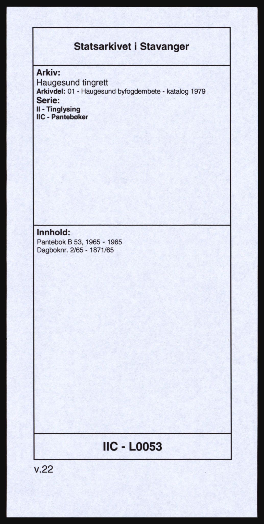 Haugesund tingrett, SAST/A-101415/01/II/IIC/L0053: Pantebok nr. B 53, 1965-1965