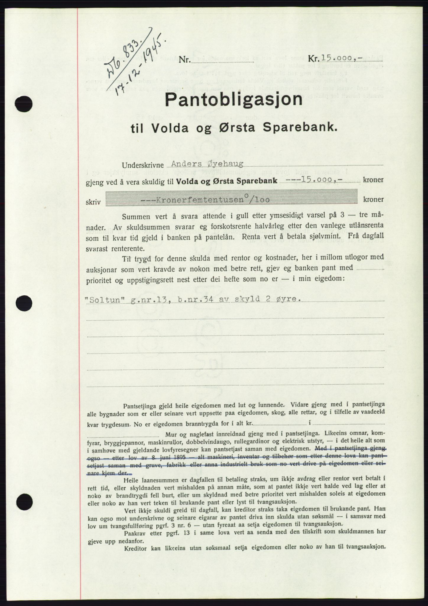 Søre Sunnmøre sorenskriveri, AV/SAT-A-4122/1/2/2C/L0114: Pantebok nr. 1-2B, 1943-1947, Dagboknr: 833/1945