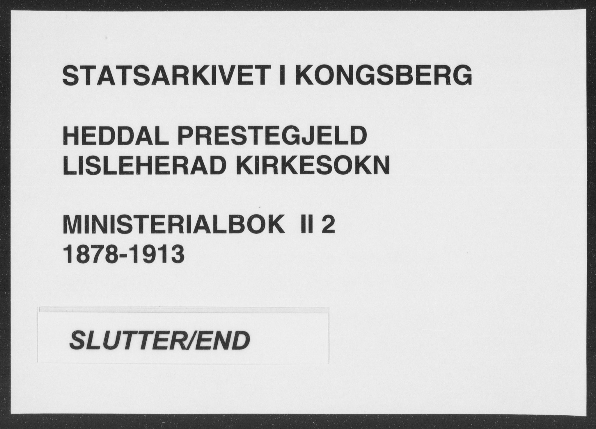 Heddal kirkebøker, AV/SAKO-A-268/F/Fb/L0002: Ministerialbok nr. II 2, 1878-1913