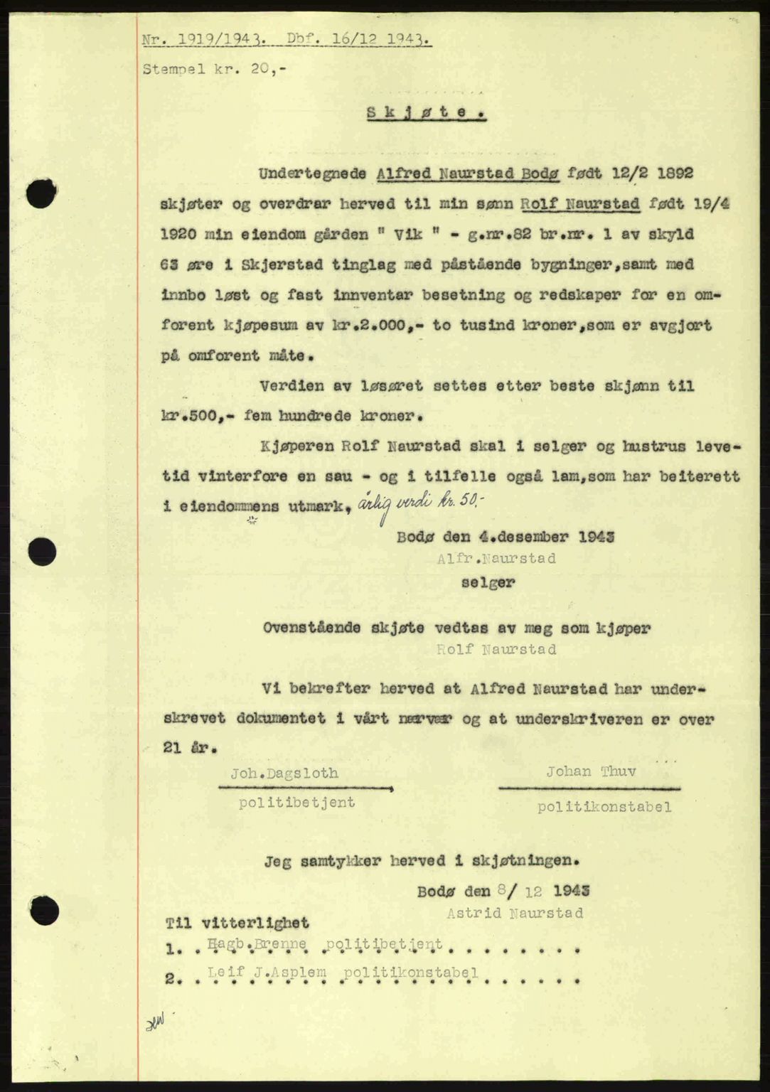 Salten sorenskriveri, SAT/A-4578/1/2/2C: Pantebok nr. A14-15, 1943-1945, Dagboknr: 1919/1943