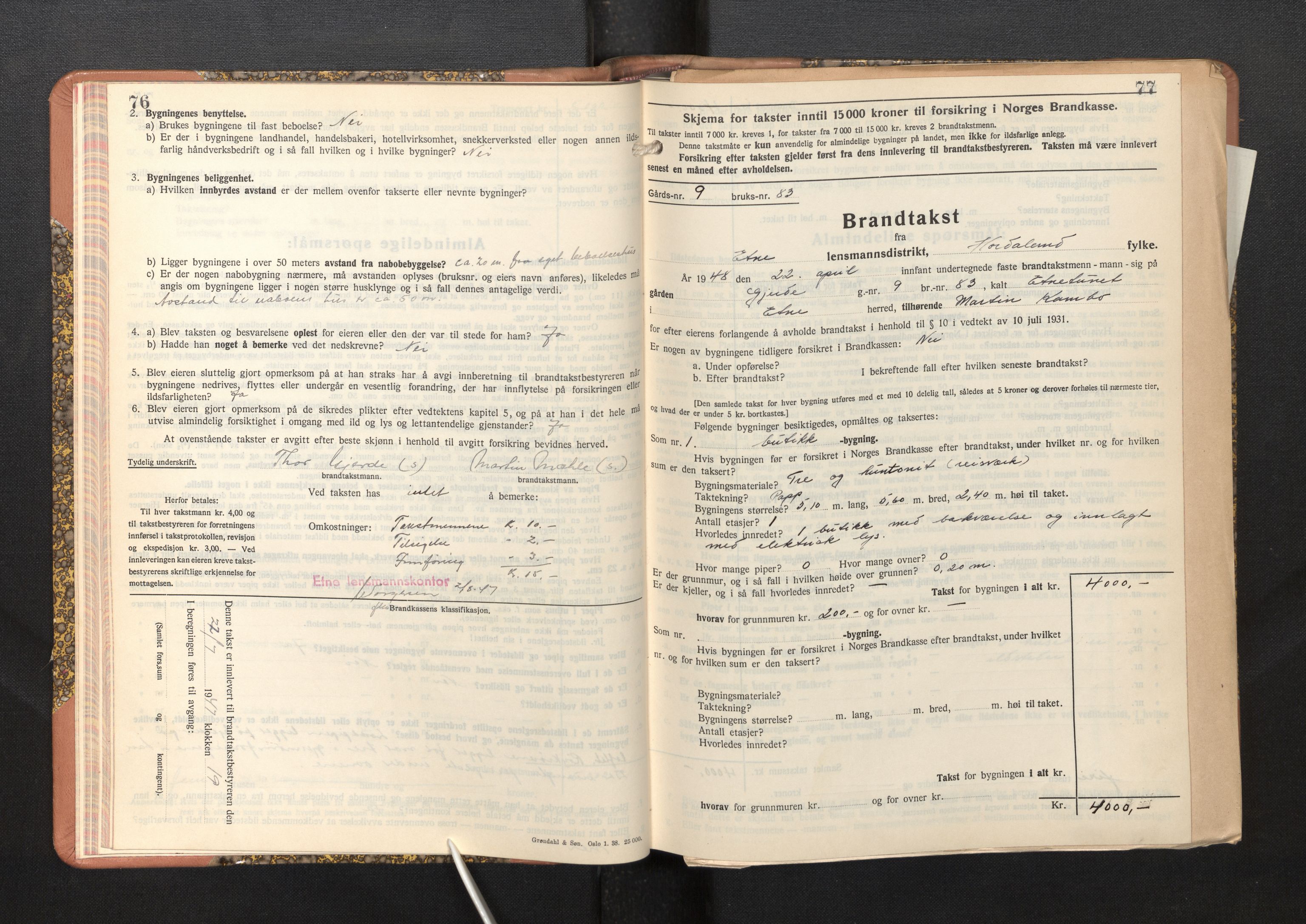 Lensmannen i Etne, SAB/A-31601/0012/L0002: Branntakstprotokoll, skjematakst, 1939-1948, s. 76-77