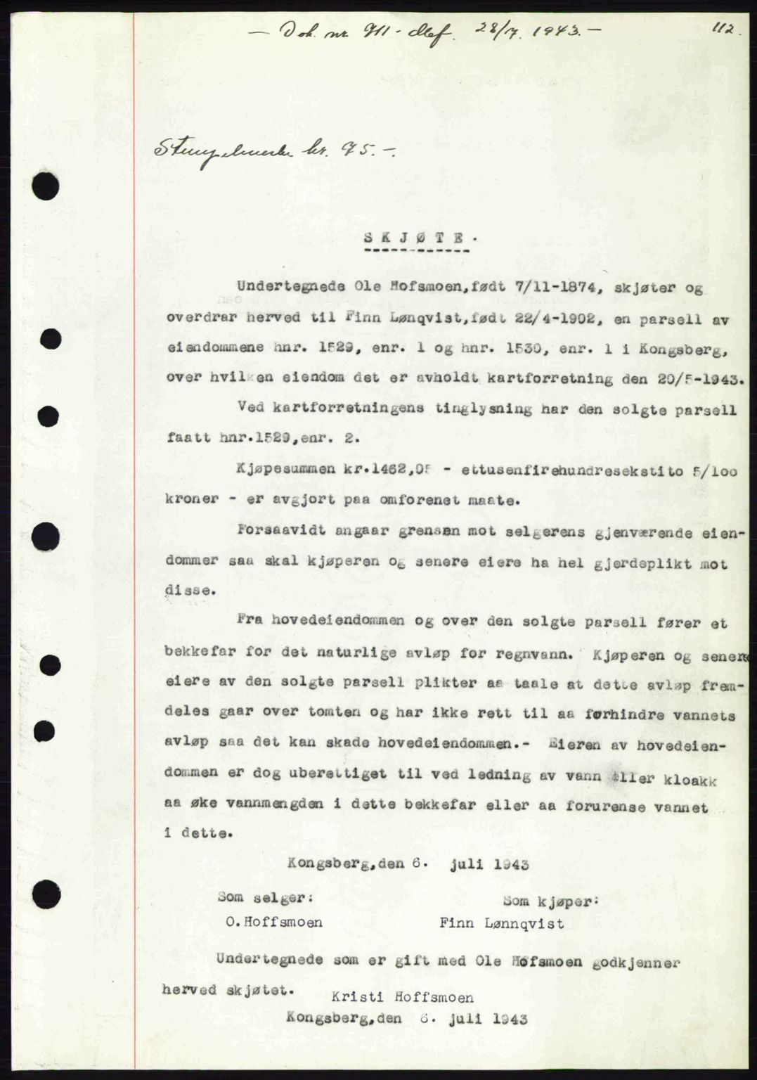 Numedal og Sandsvær sorenskriveri, SAKO/A-128/G/Ga/Gaa/L0055: Pantebok nr. A7, 1943-1944, Dagboknr: 711/1943