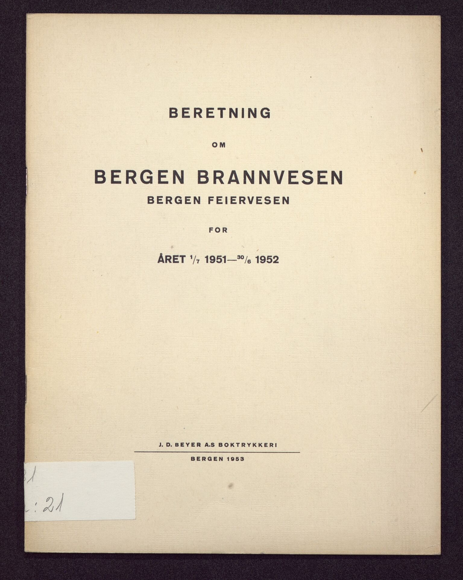 Bergen kommune. Brannvesenet (1863-1971), BBA/A-1181/X/Xa/L0021: Årsberetning, 1951-1952