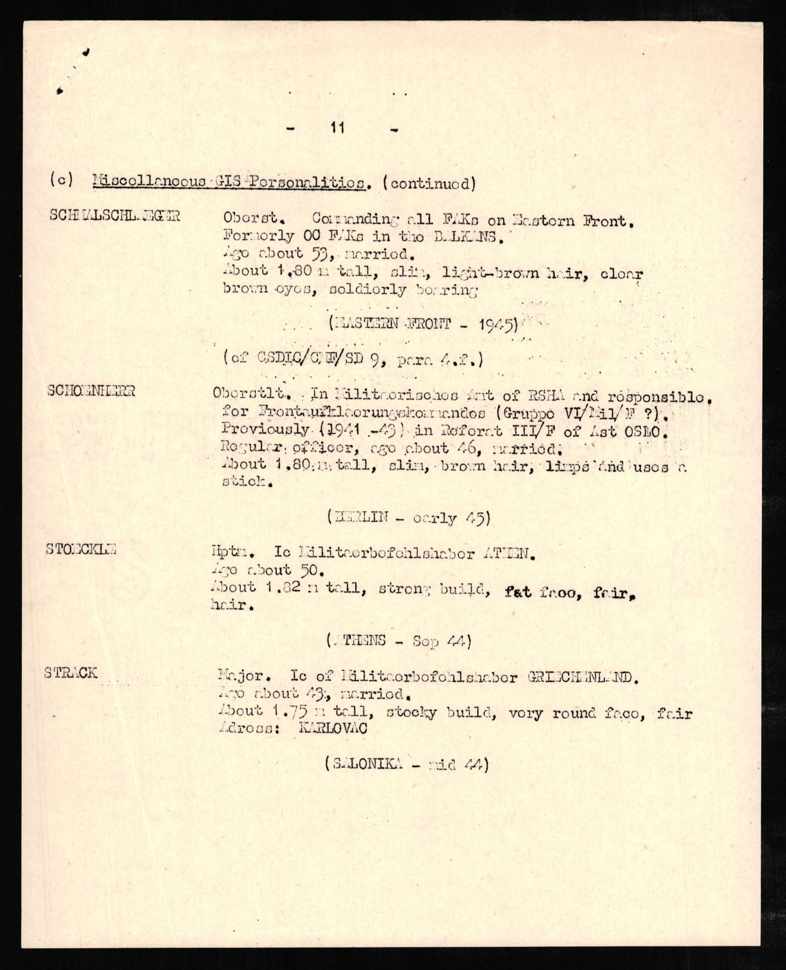 Forsvaret, Forsvarets overkommando II, AV/RA-RAFA-3915/D/Db/L0008: CI Questionaires. Tyske okkupasjonsstyrker i Norge. Tyskere., 1945-1946, s. 449