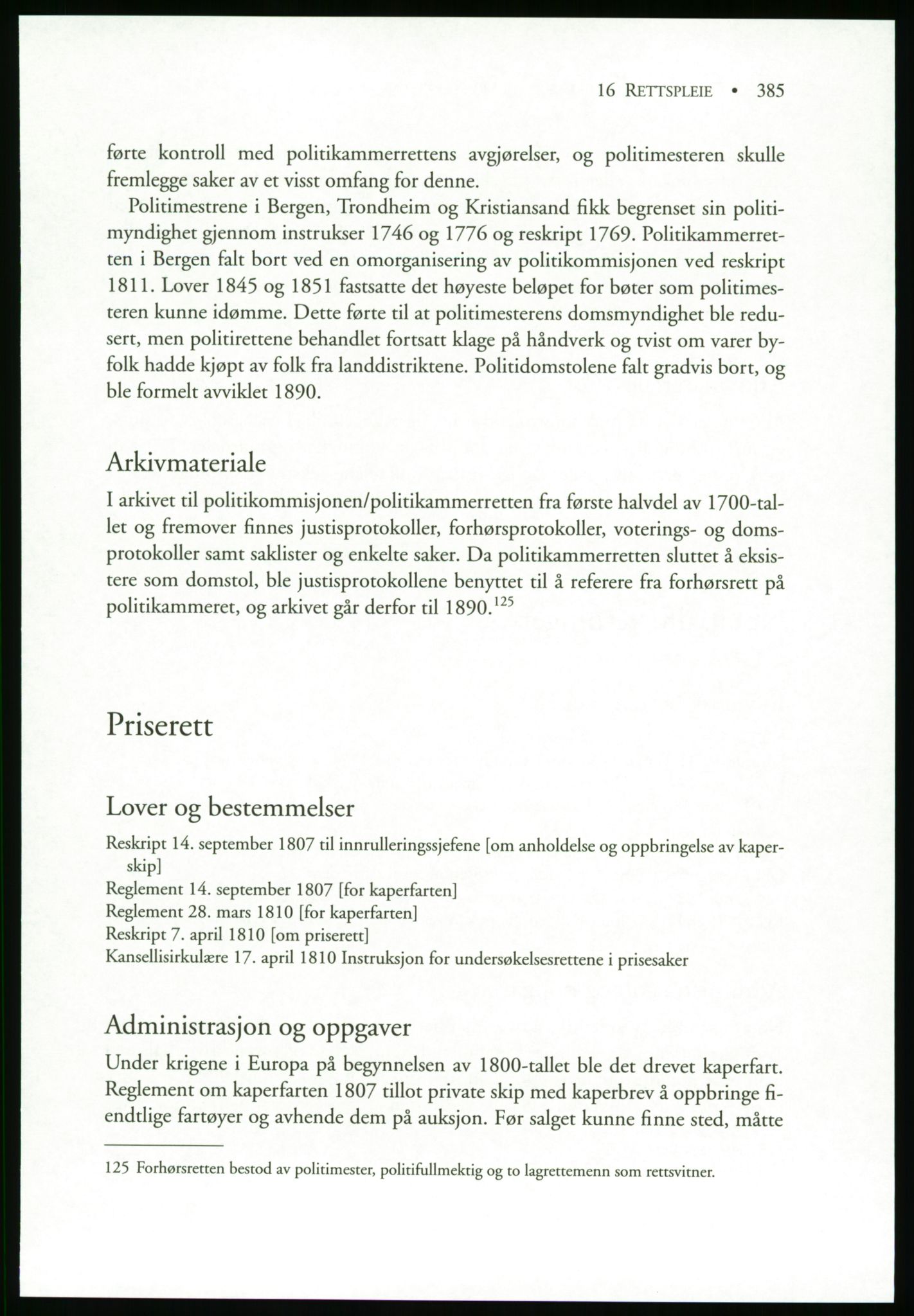 Publikasjoner utgitt av Arkivverket, PUBL/PUBL-001/B/0019: Liv Mykland: Håndbok for brukere av statsarkivene (2005), 2005, s. 385