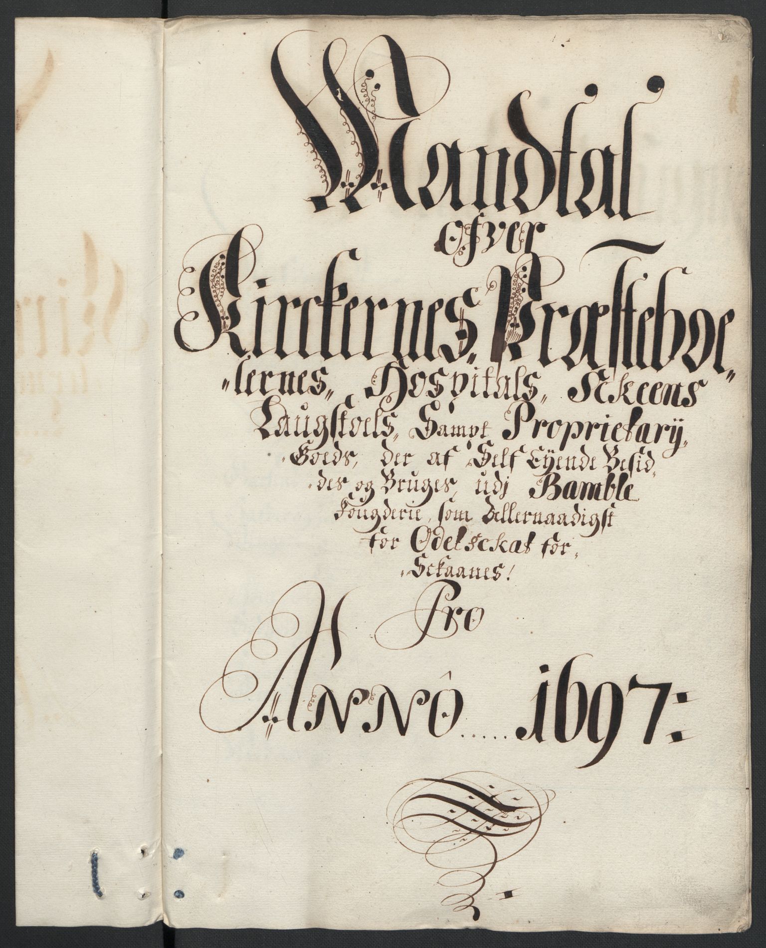 Rentekammeret inntil 1814, Reviderte regnskaper, Fogderegnskap, RA/EA-4092/R36/L2097: Fogderegnskap Øvre og Nedre Telemark og Bamble, 1697, s. 224