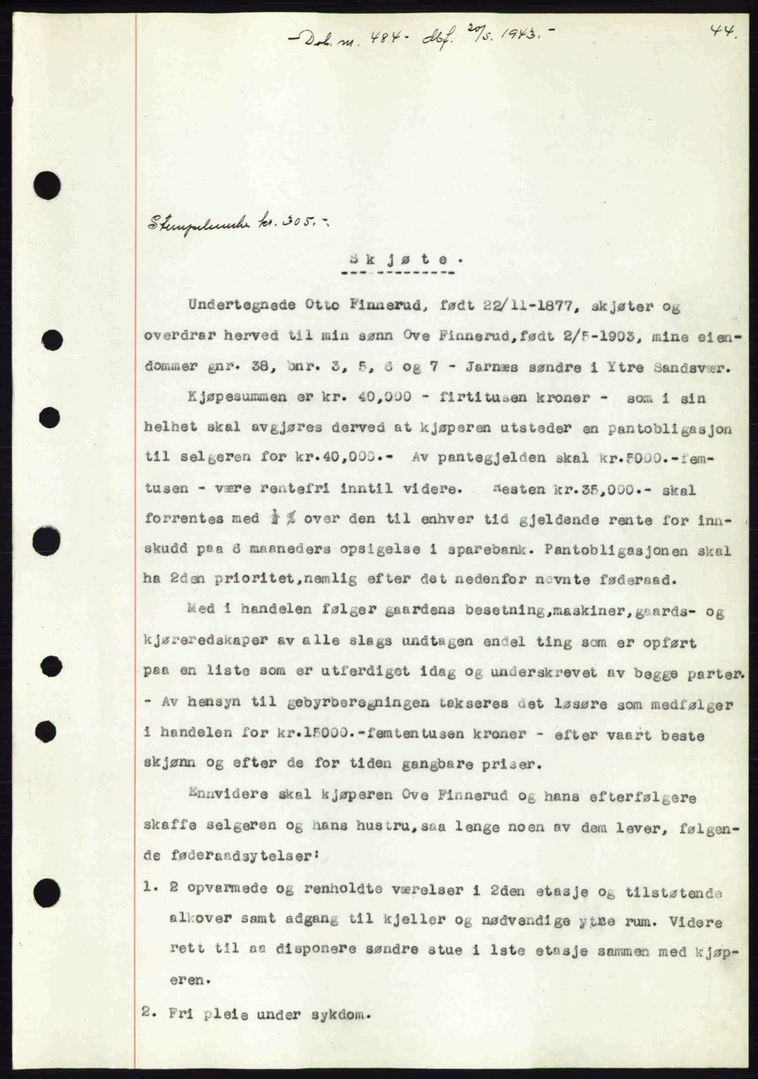 Numedal og Sandsvær sorenskriveri, SAKO/A-128/G/Ga/Gaa/L0055: Pantebok nr. A7, 1943-1944, Dagboknr: 484/1943