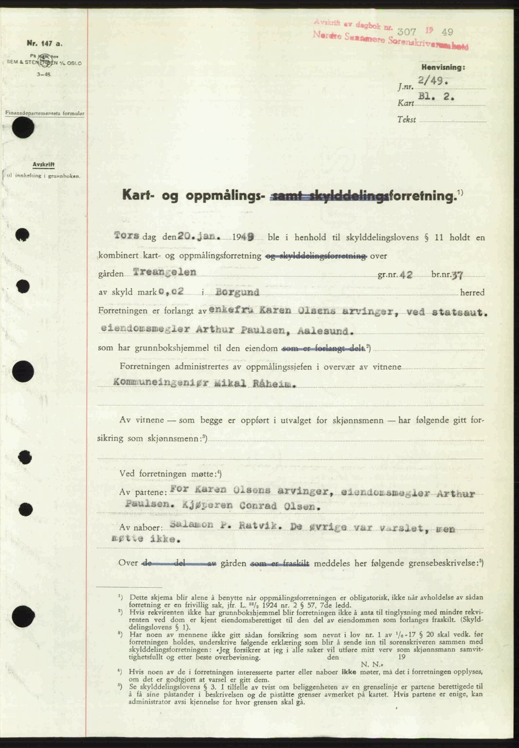 Nordre Sunnmøre sorenskriveri, SAT/A-0006/1/2/2C/2Ca: Pantebok nr. A30, 1949-1949, Dagboknr: 307/1949