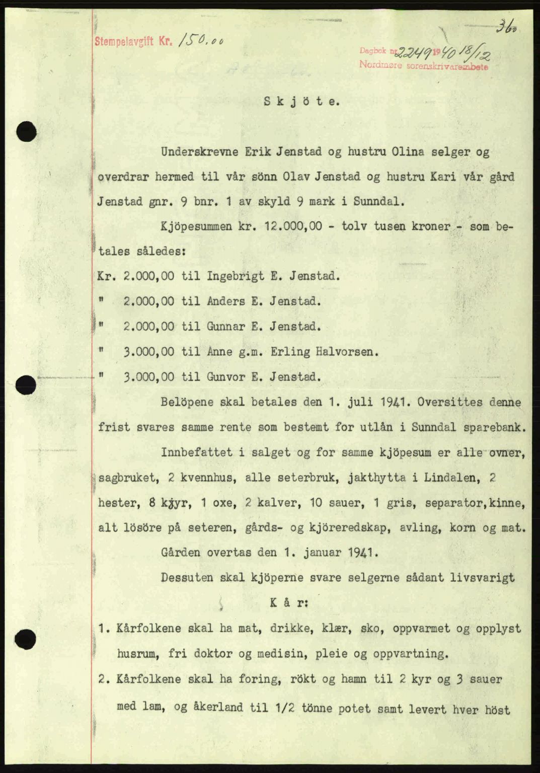 Nordmøre sorenskriveri, SAT/A-4132/1/2/2Ca: Pantebok nr. A89, 1940-1941, Dagboknr: 2249/1940