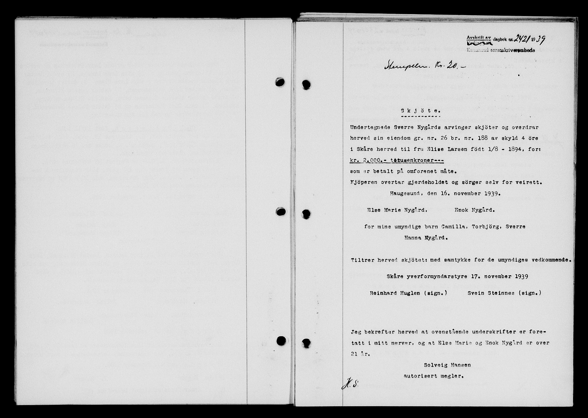 Karmsund sorenskriveri, SAST/A-100311/01/II/IIB/L0072: Pantebok nr. 53A, 1939-1940, Dagboknr: 2421/1939