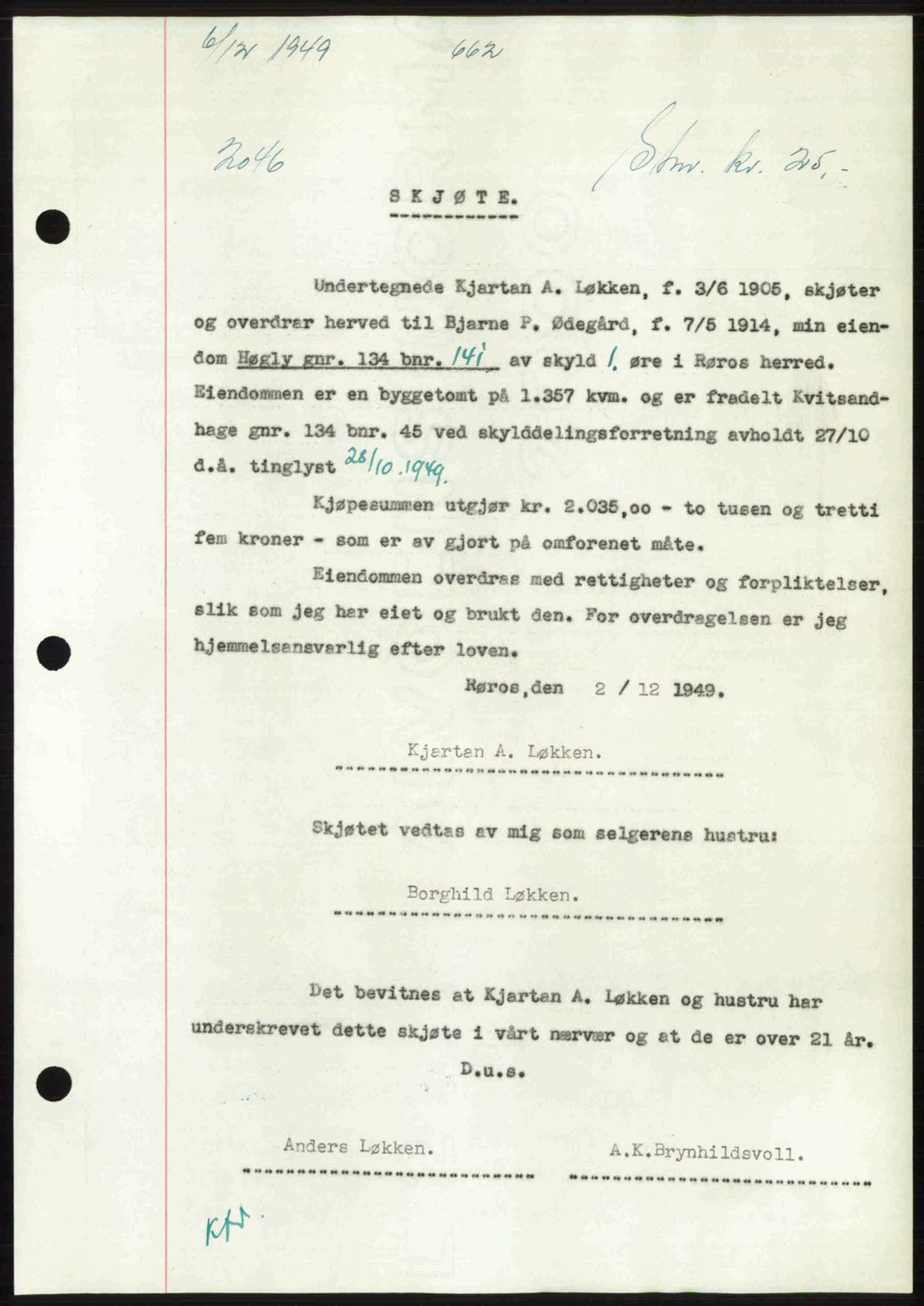 Gauldal sorenskriveri, SAT/A-0014/1/2/2C: Pantebok nr. A9, 1949-1950, Dagboknr: 2046/1949