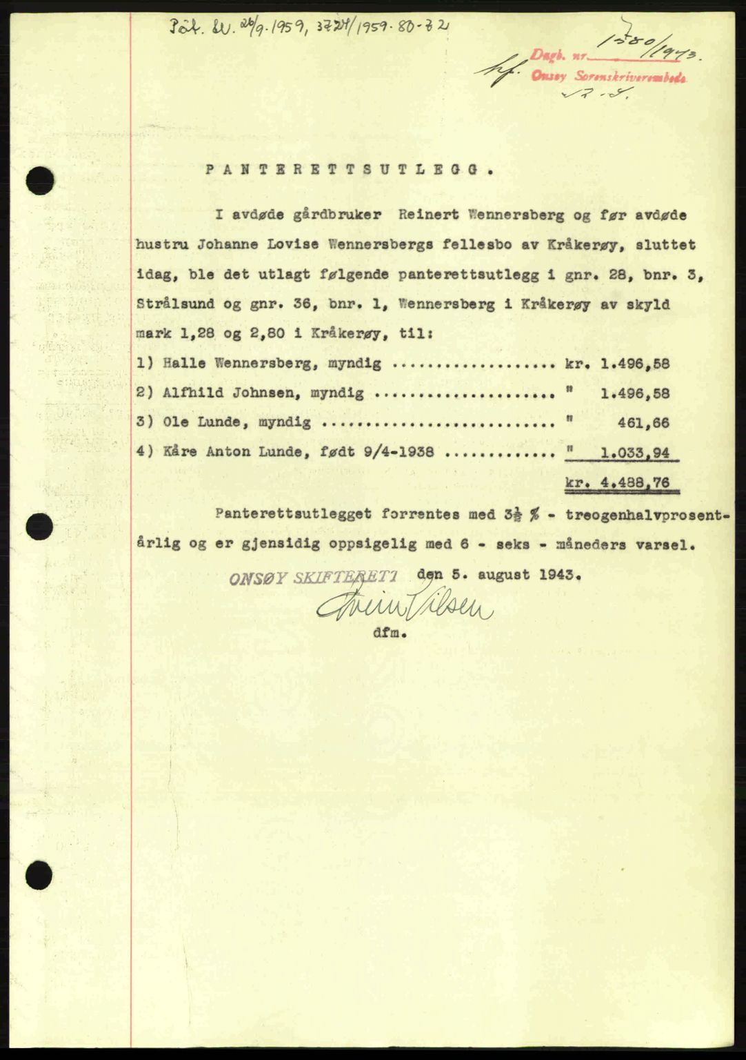 Onsøy sorenskriveri, SAO/A-10474/G/Ga/Gac/L0003: Pantebok nr. B3, 1940-1944, Dagboknr: 1580/1943
