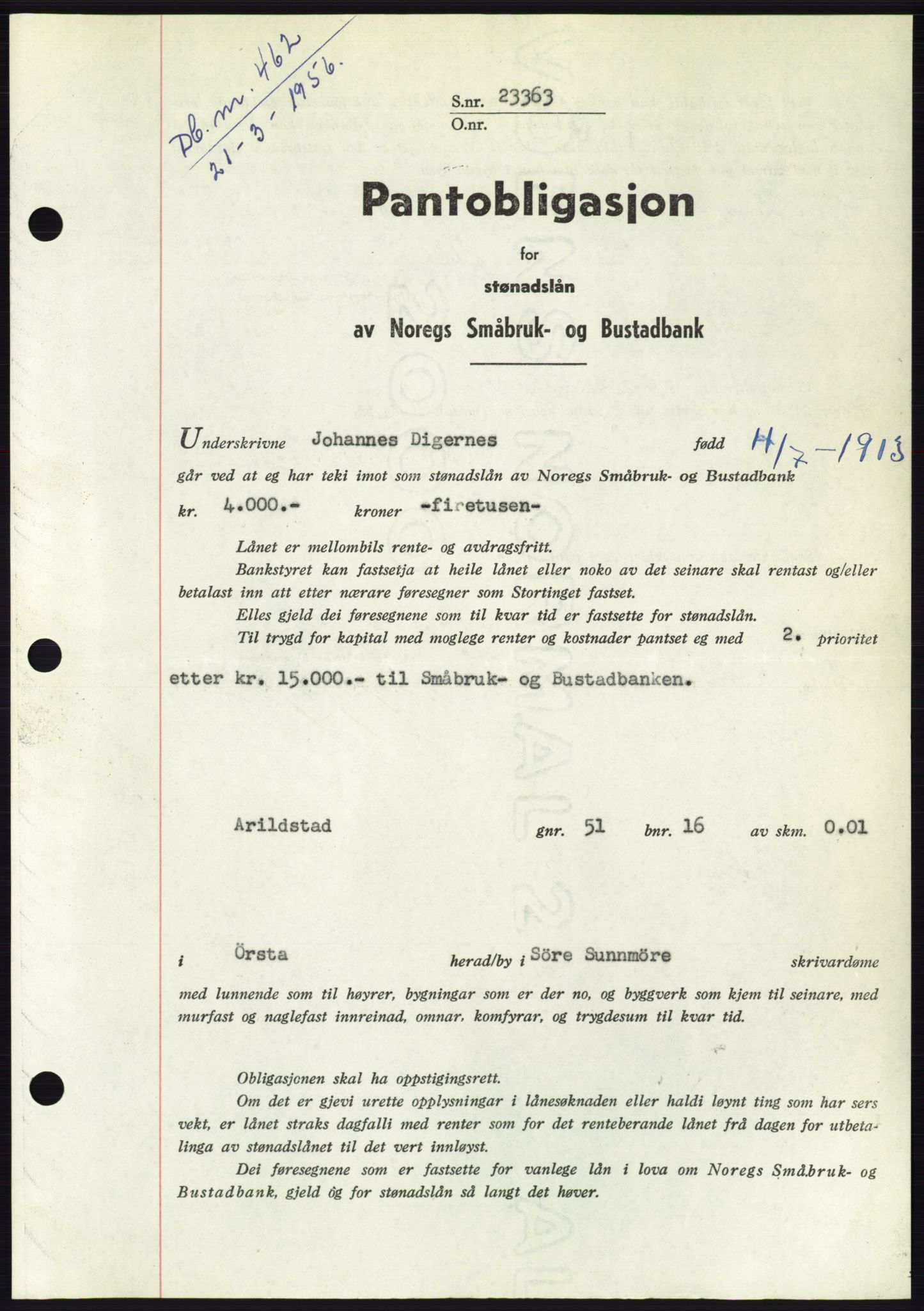 Søre Sunnmøre sorenskriveri, SAT/A-4122/1/2/2C/L0128: Pantebok nr. 16B, 1956-1956, Dagboknr: 462/1956