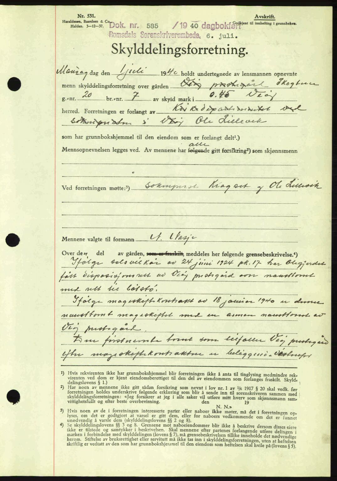 Romsdal sorenskriveri, AV/SAT-A-4149/1/2/2C: Pantebok nr. A8, 1939-1940, Dagboknr: 585/1940