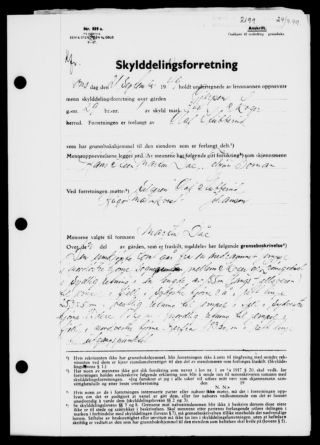 Holmestrand sorenskriveri, SAKO/A-67/G/Ga/Gaa/L0067: Pantebok nr. A-67, 1949-1949, Dagboknr: 2199/1949