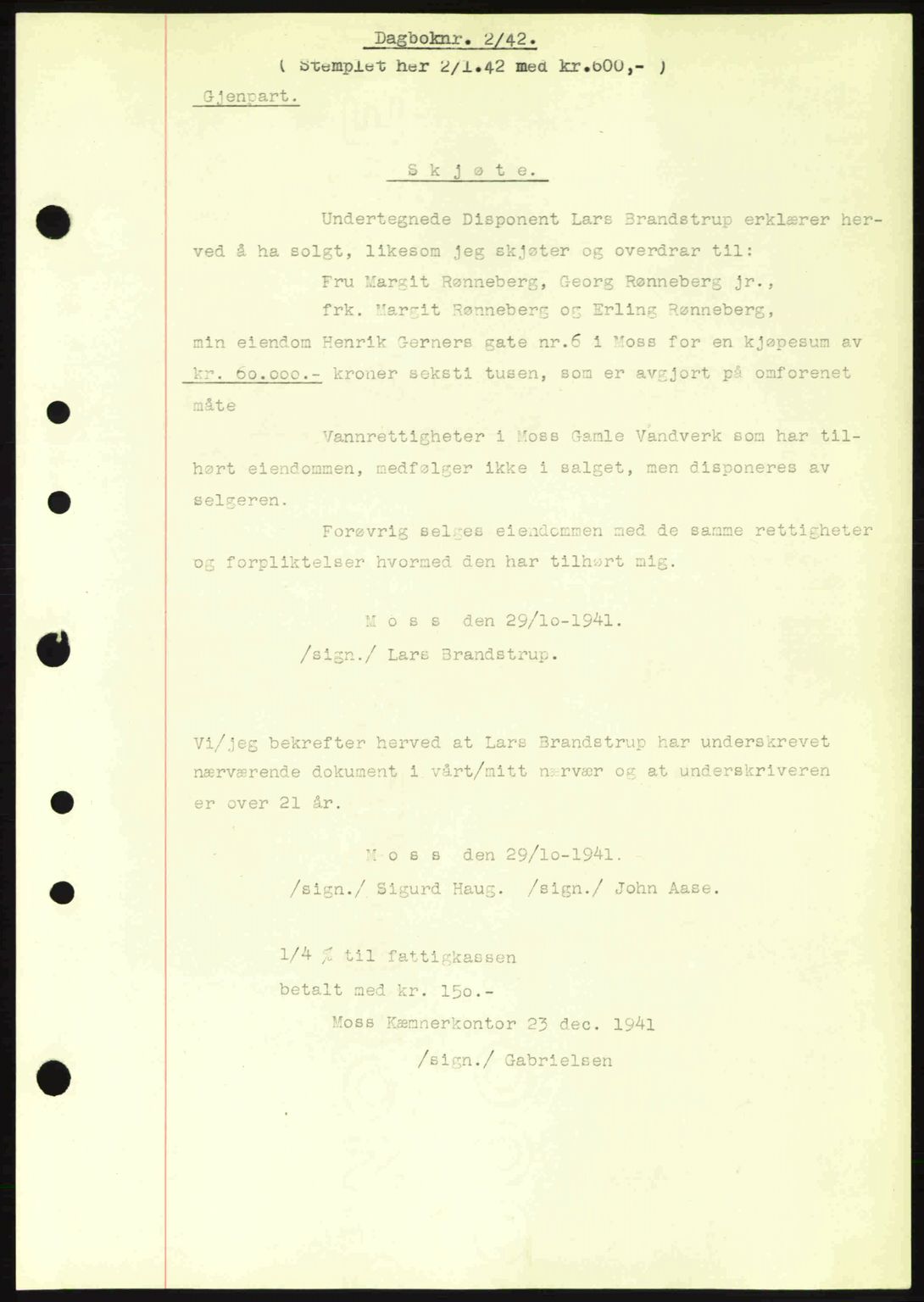 Moss sorenskriveri, SAO/A-10168: Pantebok nr. A9, 1941-1942, Dagboknr: 2/1942