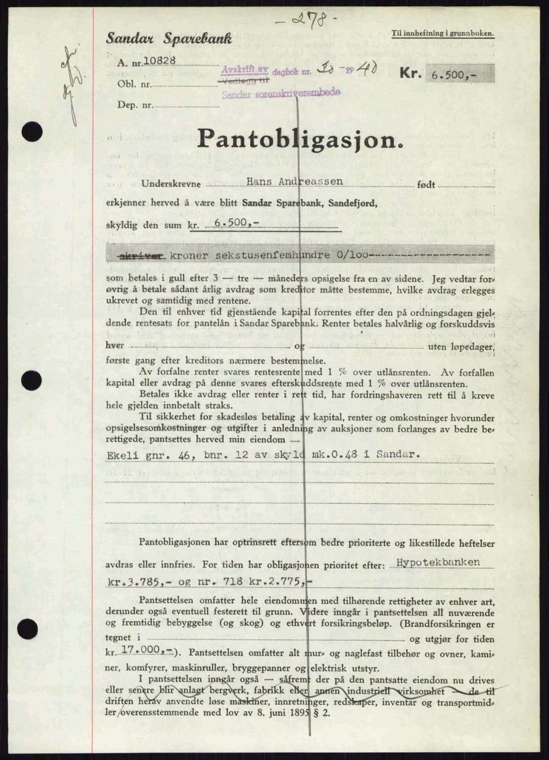 Sandar sorenskriveri, SAKO/A-86/G/Ga/Gab/L0001: Pantebok nr. B-1 og B-3 - B-9, 1936-1944, Dagboknr: 30/1940