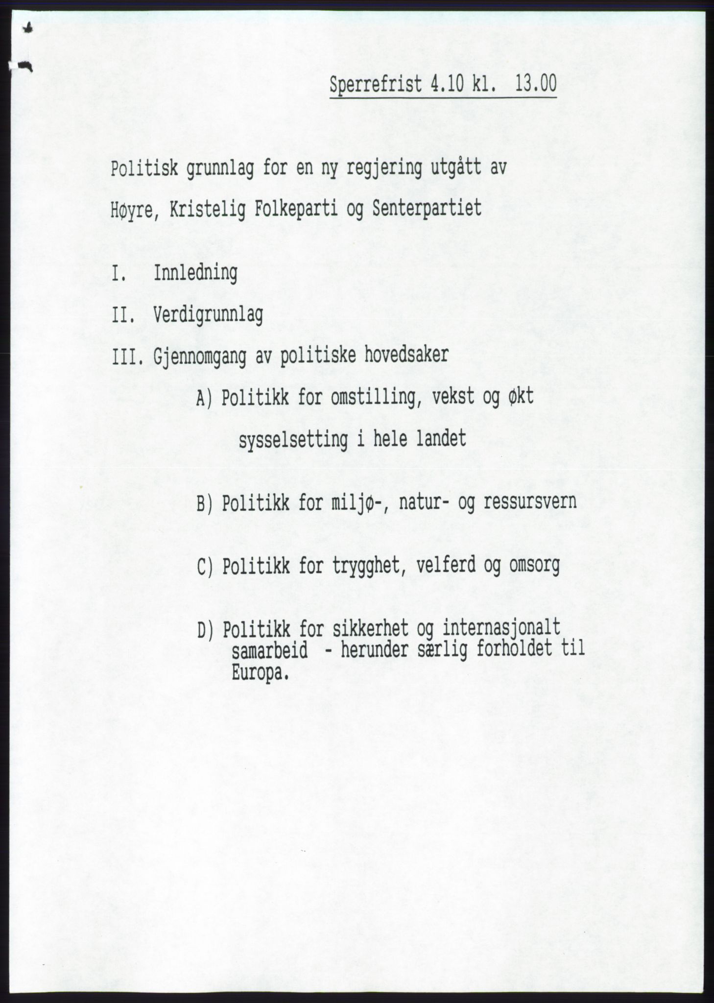 Forhandlingsmøtene 1989 mellom Høyre, KrF og Senterpartiet om dannelse av regjering, RA/PA-0697/A/L0001: Forhandlingsprotokoll med vedlegg, 1989, s. 529