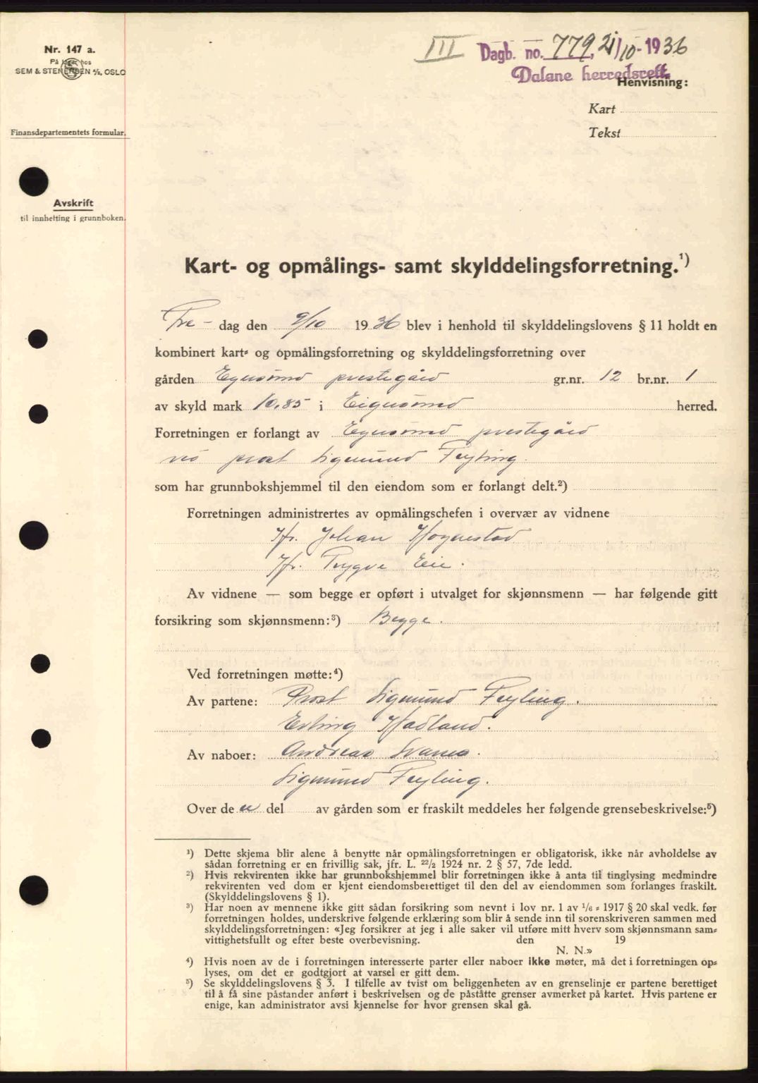 Dalane sorenskriveri, SAST/A-100309/02/G/Gb/L0040: Pantebok nr. A1, 1936-1936, Dagboknr: 779/1936